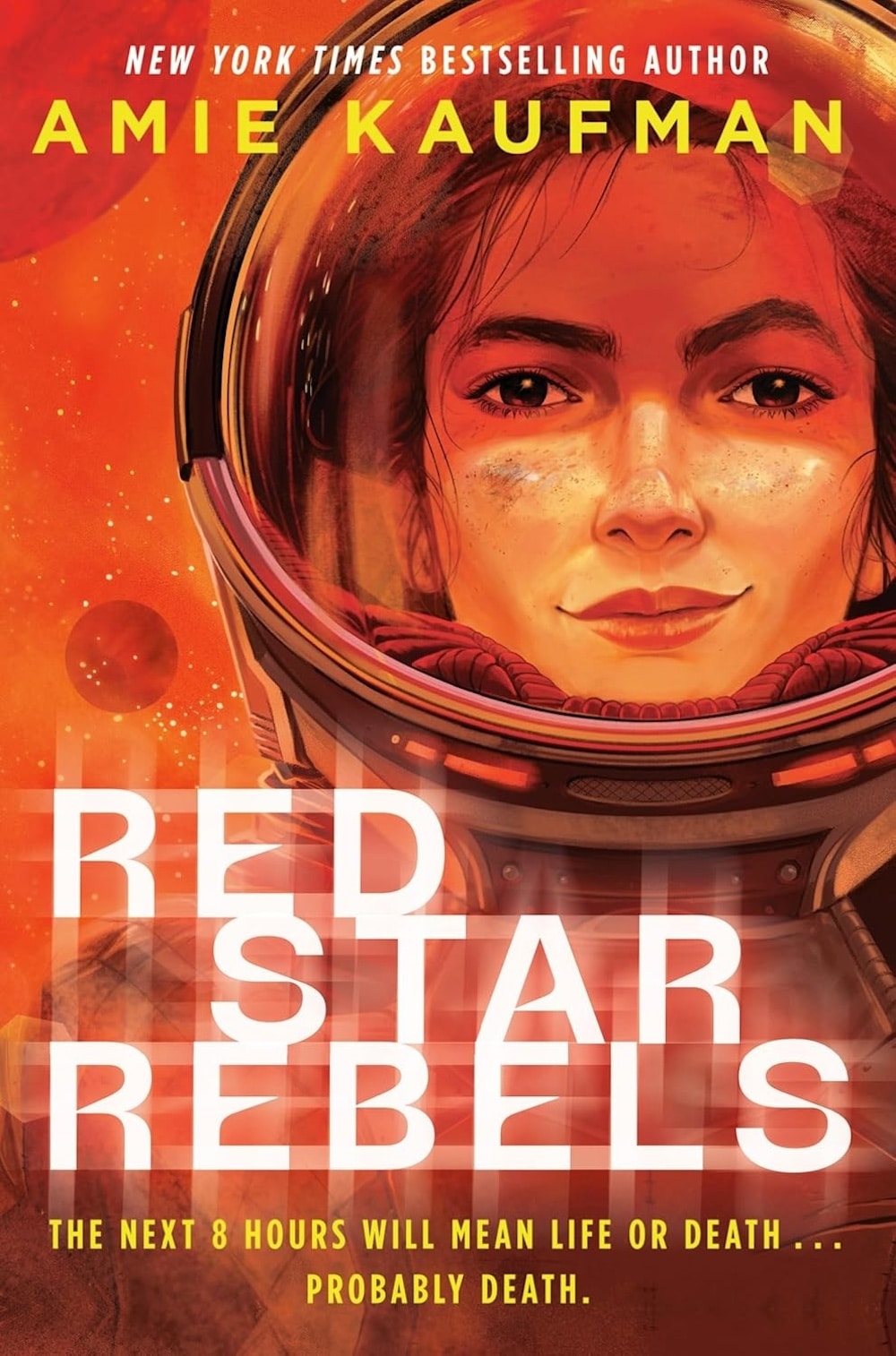 Book cover for Red Star Rebels by Amie Kaufman, featuring a confident woman in a space helmet against a red, planet-like backdrop—perfect for your V-Day reading list—with bold white and yellow title text. Booked to inspire rebellion.