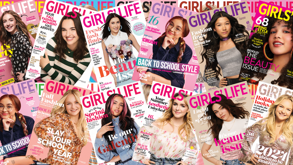 Collage of GIRLS’ LIFE magazine covers featuring diverse teen girls posing and smiling, with headlines about fashion, beauty, school, holidays, confidence, and inspiration. Bright layout highlights the excitement of a Girls' Life internship or magazine internship experience.