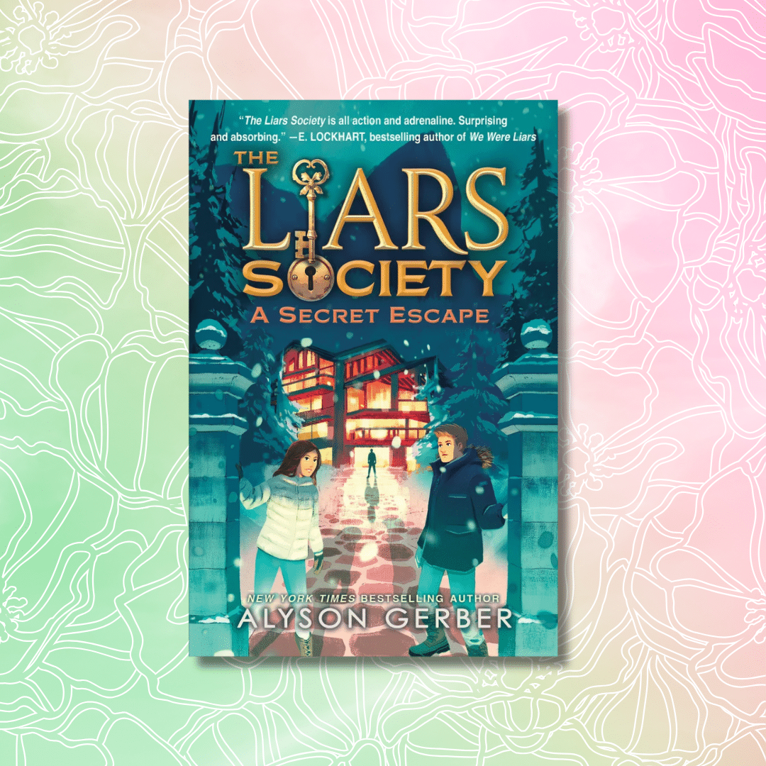 Book cover of The Liars Society: A Secret Escape by Alyson Gerber, perfect for Spring Reads, shows two teens on a snowy path at night with lit buildings and trees behind them. A pastel floral pattern adds charm to this spectacular book’s background.